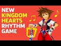 New Kingdom Hearts Game Coming This Year | Save State