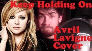 Download lagu Keep Holding On - Avril Lavigne Cover (Boyce Avenue Style) mp3