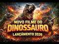 MUNDO DINOSSAURO Filme Completo Dublado Em Português HD 2026 O Recomeço