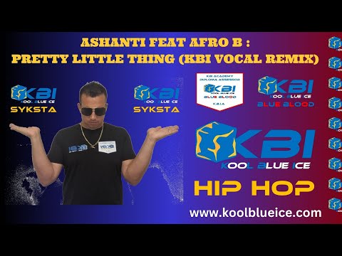 Ashanti Featuring Afro B - Pretty Little Thing (KBI Remix)