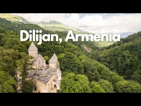 10 Must-Know Secrets for Visiting Dilijan, Armenia