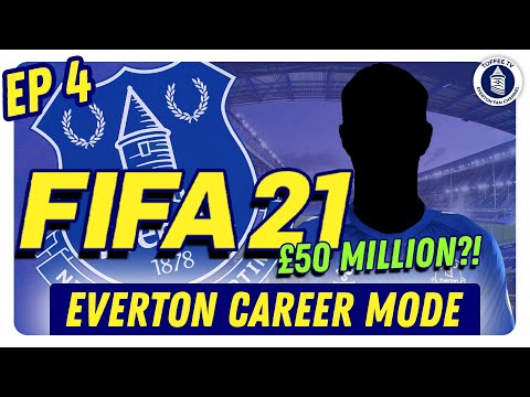 We Got £50 Million For Who!? | Fifa 21 Everton Career Mode (Ep 4)