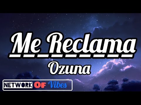Mambo Kingz - Me Reclama(Lyrics/Letra) ft. Ozuna, Luigi 21 Plus