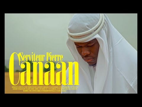 CANAAN (clip officiel) Serviteur Pierre