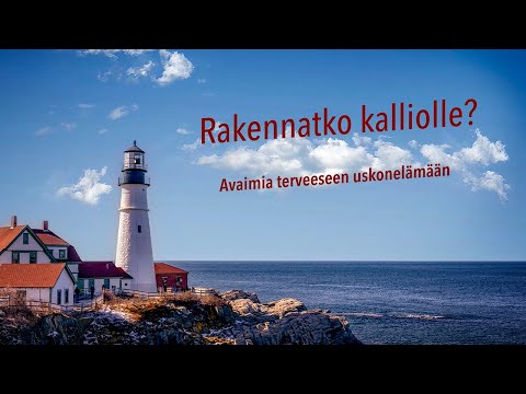 Rakennatko kalliolle? - Raamattu