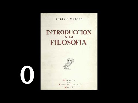 0/12 REQUISITOS (Introducción a la Filosofía-Julián Marías)