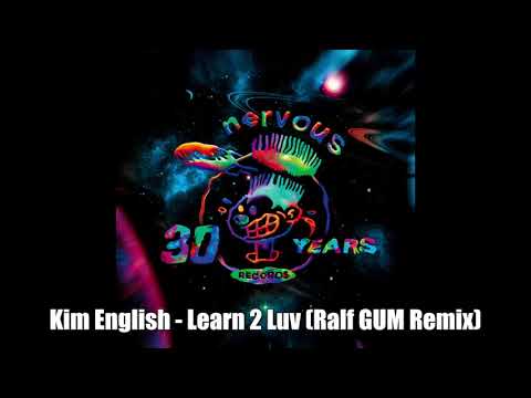 Kim English - Learn 2 Luv (Ralf GUM Remix)