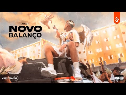 Veigh - Novo Balanço (LETRA) | Shanoba