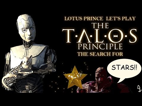 The Talos Principle: Part 23 - Lotus Prince Let's Play