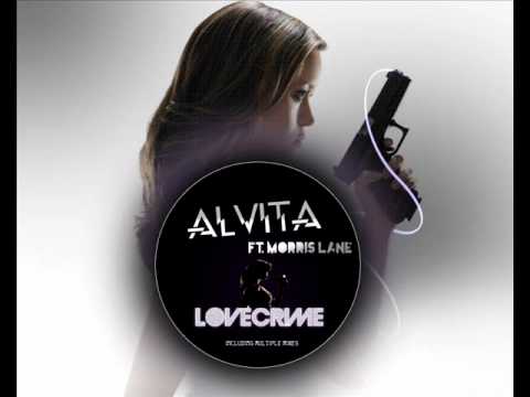 Alvita ft. Morris Lane - Lovecrime