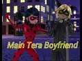 Main Tera Boyfriend Hindi Song Miraculous