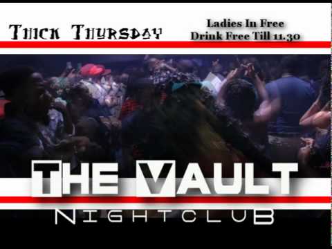 Thick Thursday @ the Vault