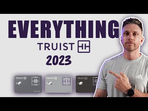 Everything Truist- 10 Things To Know About Truist Bank Before Applying
