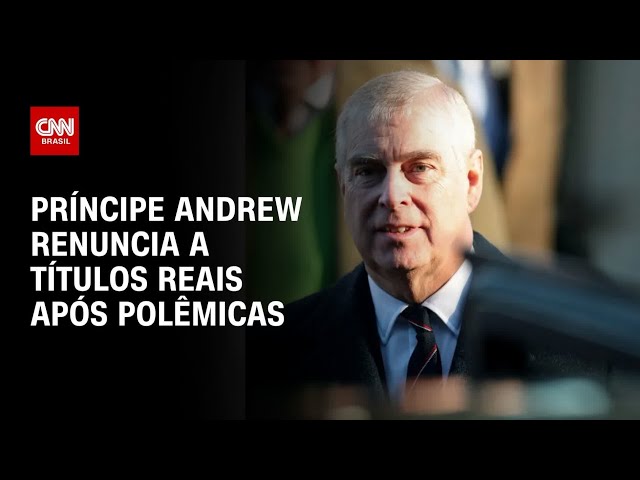 Príncipe Andrew renuncia a títulos reais após acusações ligadas a Epstein | CNN PRIME TIME