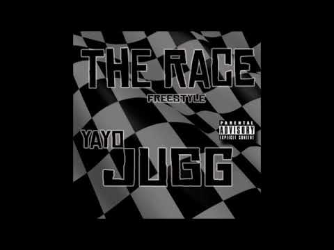 Yayo Jugg - The Race [Freestyle]