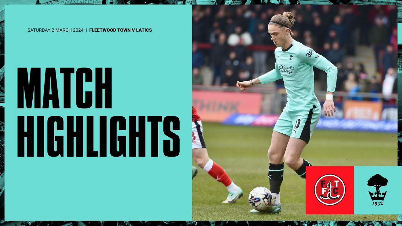 Fleetwood Town vs Wigan Athletic highlights