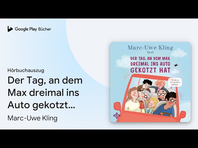 Vídeo relacionado con Der Tag, an dem Max dreimal ins Auto gekotzt hat: 5
