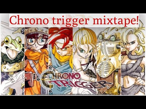 chrono trigger medley mixtape