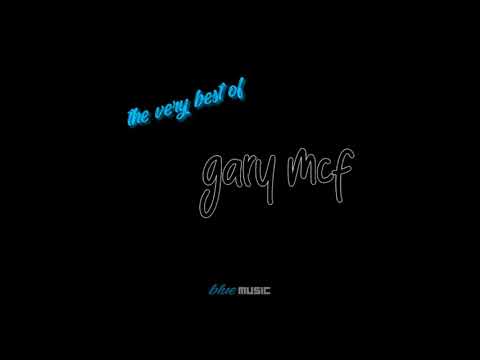 The Very Best Of Gary McF (PCDJ)