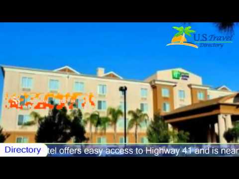Holiday Inn Express Fresno River Park Highway 41 - Fresno Hotels, California