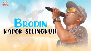 Download lagu Brodin - Kapok Selingkuh mp3 Download lagu Brodin - Kapok Selingkuh mp3