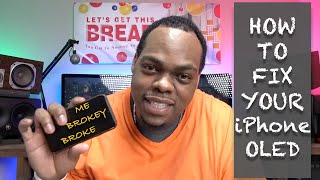 iPhone OLED Replacement and How to Do It