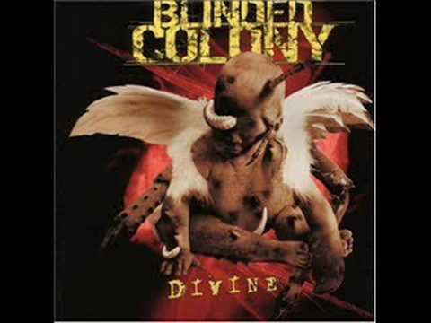 Blinded Colony - Thorned & Weak