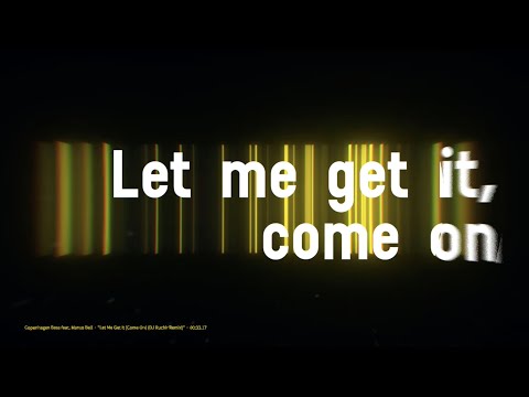Copenhagen Bass ft. Manus Bell - Let Me Get It (Come On) (DJ Ruchir Remix) - Official Lyrics Video
