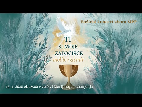 TI SI MOJE ZATOČIŠČE - božični koncert zbora MPP 2025