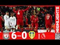 Highlights: Liverpool 6-0 Leeds Utd | Six of the best for emphatic Reds