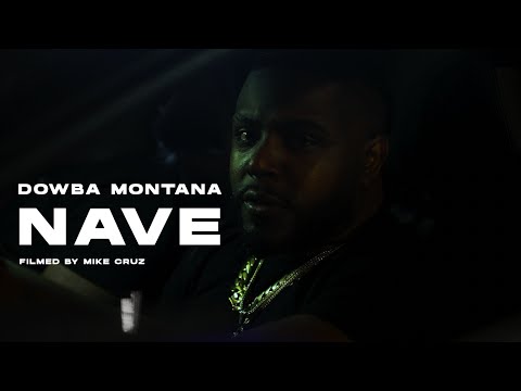 Dowba Montana - Nave (VISUALIZER)