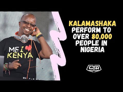 509. Kalamashaka Perform To Over 80,000 People In Nigeria - David Muriithi (The Play House)
