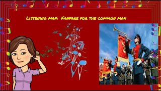 Listening Map: Fanfare For the Common Man
