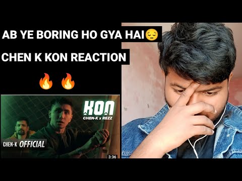 CHEN-K x REZZ - KON (Official Video) || Urdu Rap || REACTION || CHEN K DISS YOUNG STUNNERS & EMIWAY
