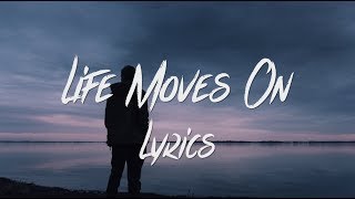 FINNEAS - Life Moves On (Lyric Video)
