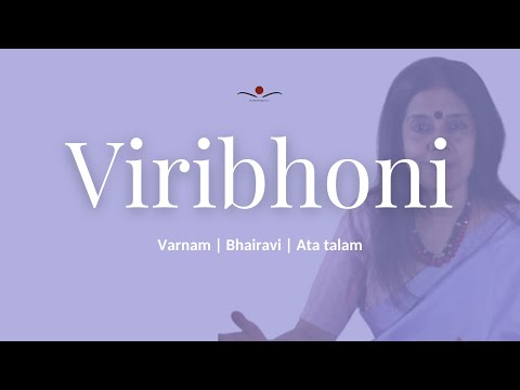 Viriboni | Bhairavi | Varnam | Tutorial | Ata Talam