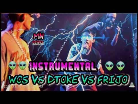 🔥💯WOS vs DTOKE vs FRIJO INSTRUMENTAL (mejor calidad) + (audio aumentado) [descarga]