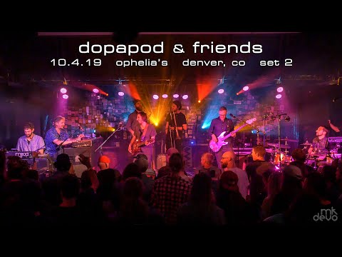 Dopapod & Friends! 10/4/19 Denver, CO - Set 2