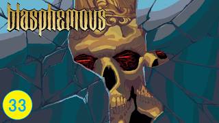 ラウデスの情熱【Blasphemous】part33