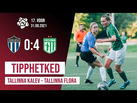 NML 17. voor: JK Kalev - FC Flora 0:4 (31.08.2021)
