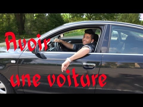 AVOIR UNE VOITURE