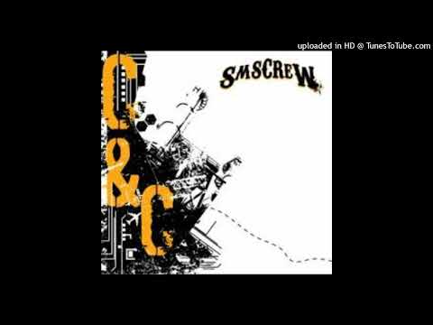 SMS Crew - Colère & Chaos