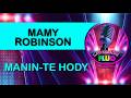 Karaoke MANIN TE HODY MAMY ROBINSON