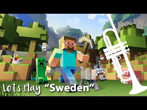 Let's Play "Sweden" from Minecraft - Trumpet