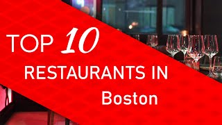 Top 10 best Restaurants in Boston, Massachusetts