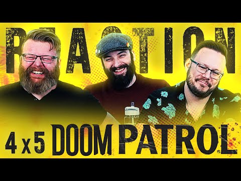 Doom Patrol 4x5 REACTION!! "Youth Patrol"