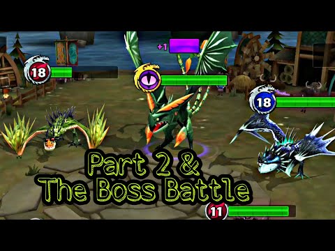 The BOSS BATTLE & Part 2 - INCIDENT:GO TO THE GREAT BEYOND - Dragons:Rise of Berk