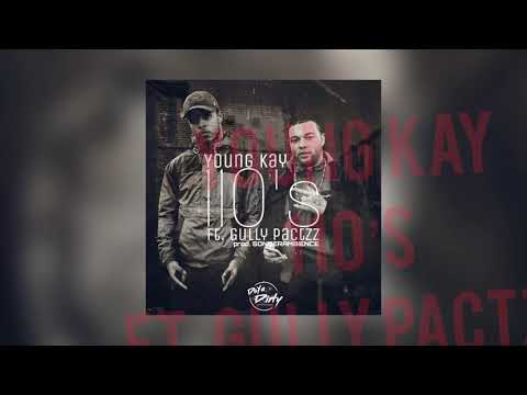 Young Kay - 110’s (feat. Gully Pactzz)