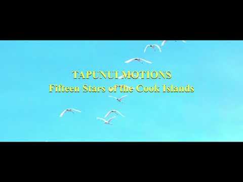 TAPUNUI MOTIONS - Fifteen Stars - COOK ISLANDS MUSIC