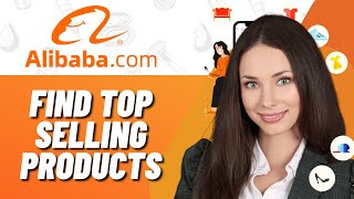 How to Find Top Selling Products on Alibaba !
